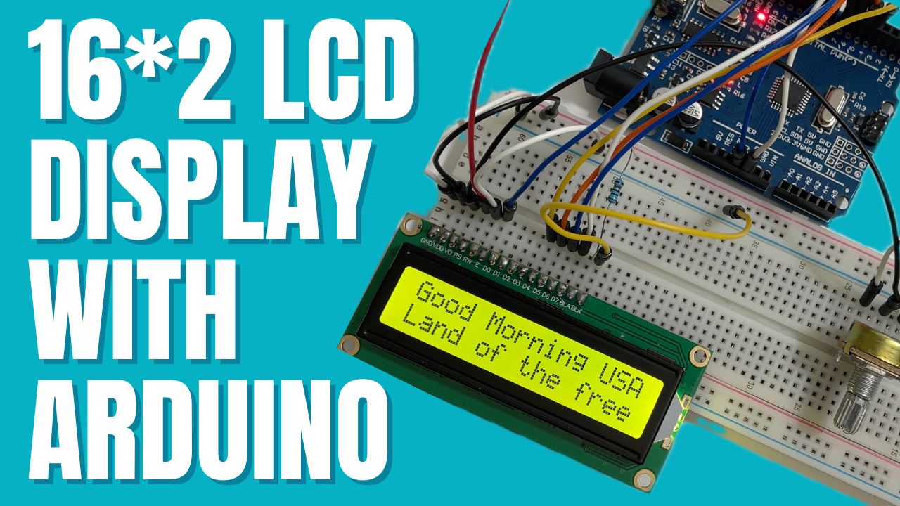 blog image for How to connect 16*2 LCD Display with Arduino: A beginners Tutorial